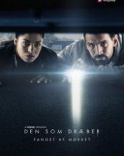 Тот, кто убивает – Узник тьмы (, 2019)